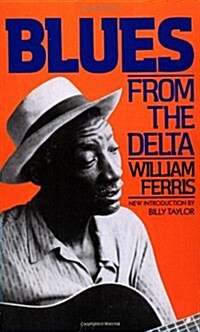 Blues from the Delta (Paperback)