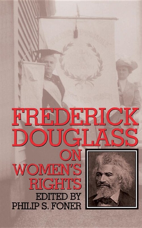 Fred Douglass Womens Rights PB (Paperback)