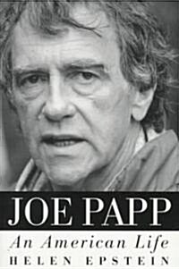 Joe Papp: An American Life (Paperback)