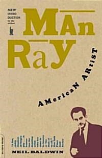 Man Ray: American Artist (Paperback, 2)