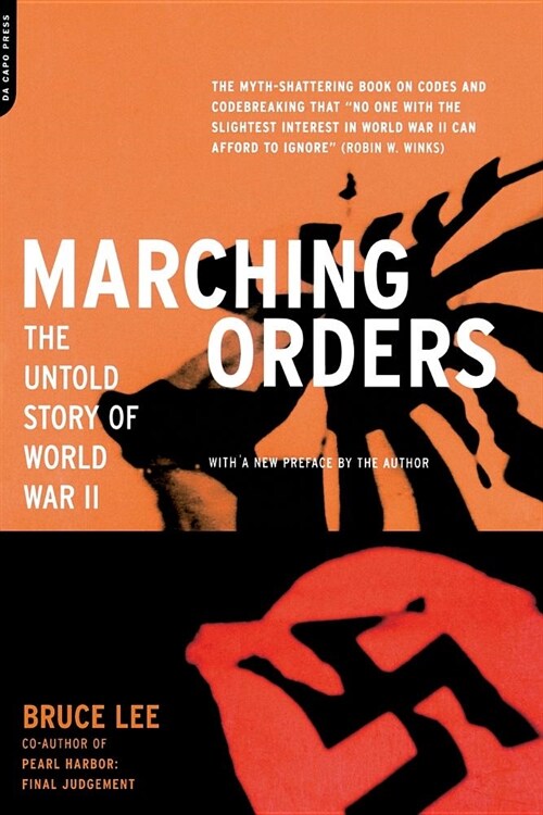 Marching Orders: The Untold Story of World War II (Paperback, Revised)