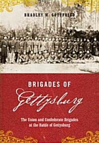 Brigades of Gettysburg (Hardcover)