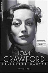 Joan Crawford: Hollywood Martyr (Paperback)
