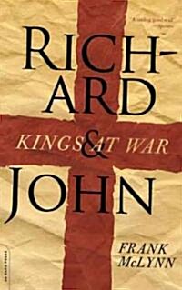 Richard and John: Kings at War (Paperback)