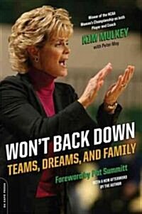 Wont Back Down: Teams, Dreams, and Family (Paperback)