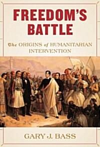 Freedoms Battle (Hardcover, 1st, Deckle Edge)