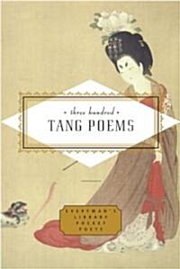 Three Hundred Tang Poems (Hardcover)