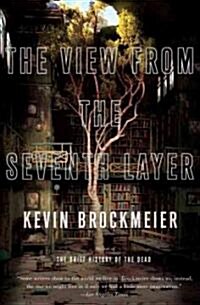 The View from the Seventh Layer (Paperback)