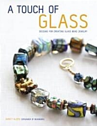 A Touch of Glass (Paperback)