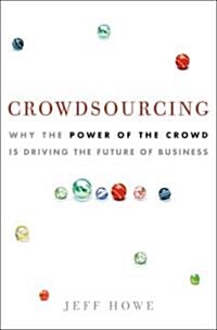 Crowdsourcing (Hardcover, 1st)