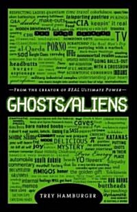 Ghosts/Aliens (Paperback)