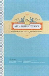 The Art of Correspondence (Hardcover, BOX, STK)