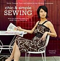 Chic & Simple Sewing (Hardcover, Spiral)