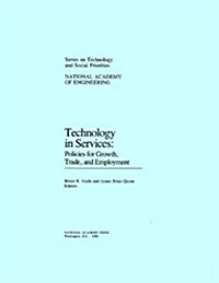 Technology in Services: Policies for Growth, Trade, and Employment (Paperback)