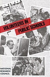 Volunteers in Public Schools (Paperback)