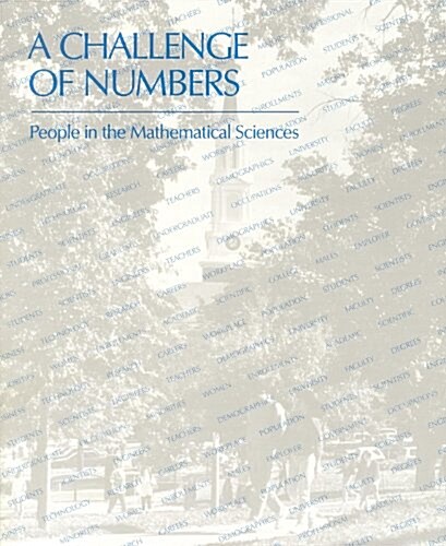 A Challenge of Numbers: People in the Mathematical Sciences (Paperback)