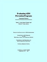 Evaluating AIDS Prevention Programs: Expanded Edition (Paperback, Expanded)