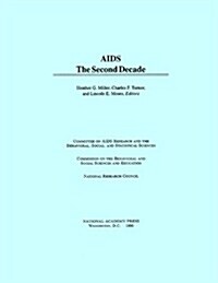 AIDS: The Second Decade (Paperback)