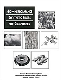 High Performance Synthetic Fibers for Composites (Paperback)