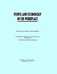 People and Technology in the Workplace (Hardcover)