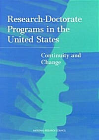 Research Doctorate Programs in the United States: Continuity and Change (Hardcover)