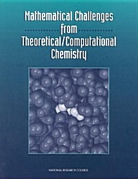 Mathematical Challenges from Theoretical/ Computational Chemistry (Paperback)