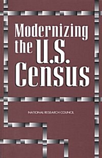 Modernizing the U.S. Census (Paperback)