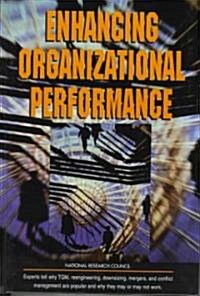 Enhancing Organizational Performance (Hardcover)