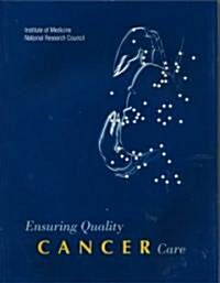 Ensuring Quality Cancer Care (Paperback)