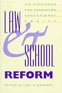 Law and School Reform (Hardcover)