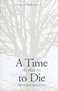 A Time to Die (Hardcover)
