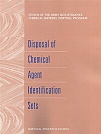 Disposal of Chemical Agent Identification Sets (Paperback)