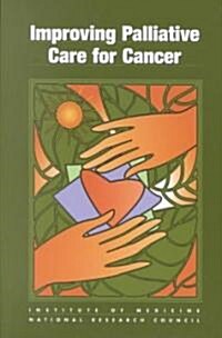 Improving Palliative Care for Cancer (Paperback)