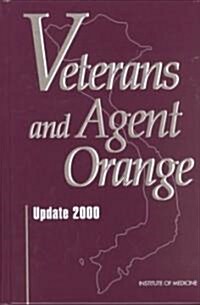 Veterans and Agent Orange: Update 2000 (Hardcover)