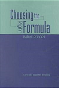 Choosing the Right Formula (Paperback)