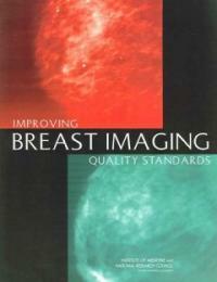 Improving breast imaging quality standards