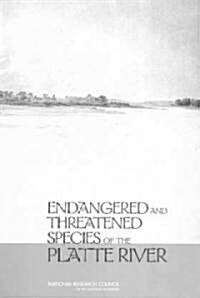 Endangered and Threatened Species of the Platte River (Hardcover)