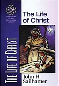 The Life of Christ (Paperback)