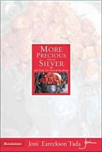 More Precious Than Silver: 366 Daily Devotional Readings (Hardcover, Supersaver)