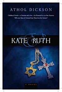 Kate and Ruth (Paperback)