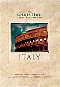 The Christian Travelers Guide to Italy (Paperback)