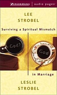 Surviving A Spiritual Mismatch In Marriage (Cassette, Abridged)