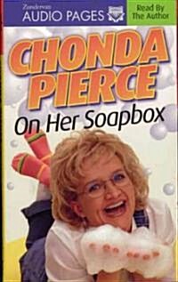 Chonda Pierce on Her Soapbox (Cassette)