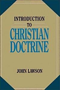 Introduction to Christian Doctrine (Paperback)