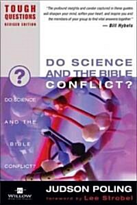 Do Science and the Bible Conflict? (Paperback, Revised)