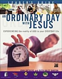 Ordinary Day With Jesus (Paperback)