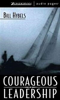 Courageous Leadership (Cassette, Unabridged)