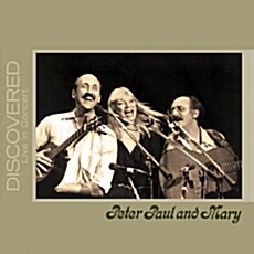 [수입] Peter, Paul & Mary - Discovered: Live In Concert