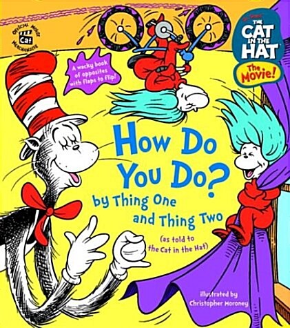 The Cat in the Hat: How Do You Do? by Thing One and Thing Two (Nifty Lift-and-Look) (Board book, Ltf)