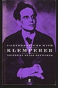 Conversations with Klemperer (Paperback, Revised)